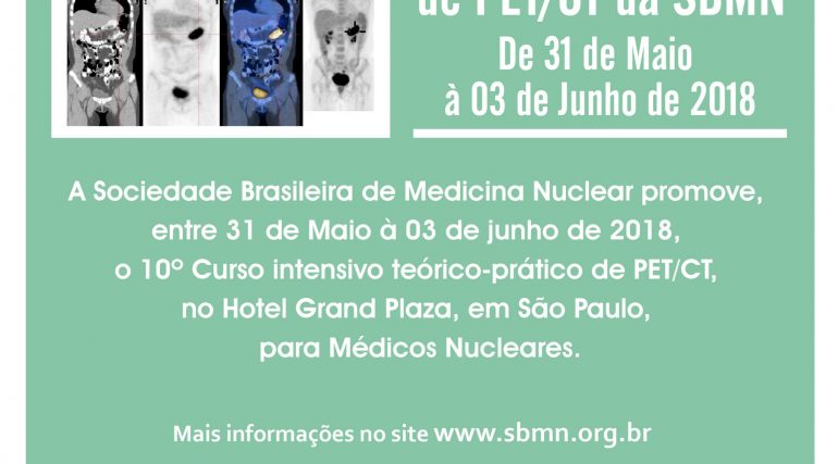 Inscreva-se para o 10° Curso Intensivo de PET/CT da SBMN