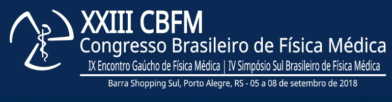 Inscreva-se para o XXIII Congresso Brasileiro de Física Médica; evento será realizado em Porto Alegre/RS