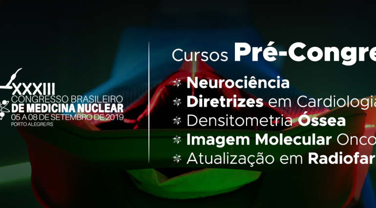 Já garantiu sua vaga nos Cursos Pré-Congresso do CBMN 2019?